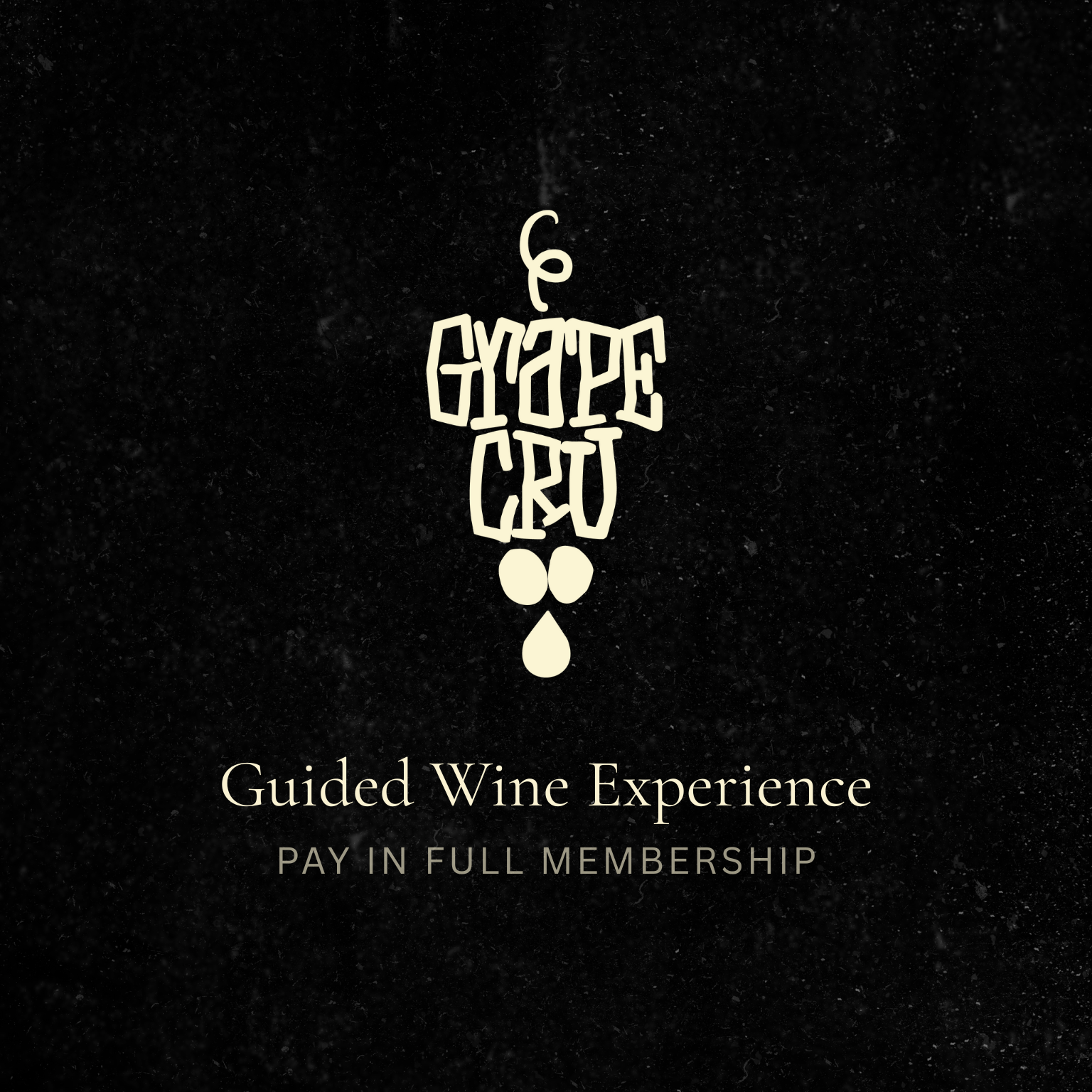 Grape Cru Membership (pay in full)