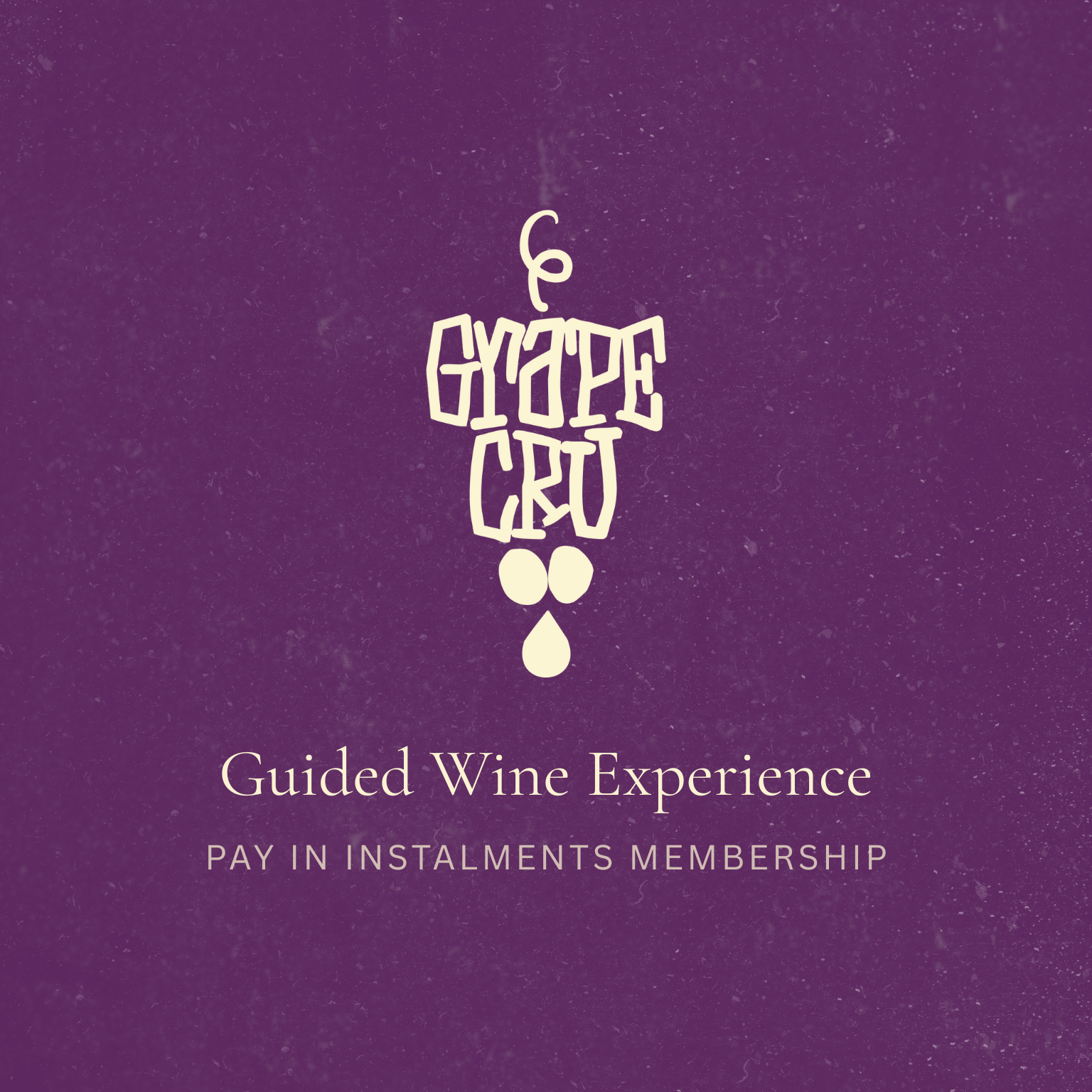 GrapeCru Membership (pay in instalments)